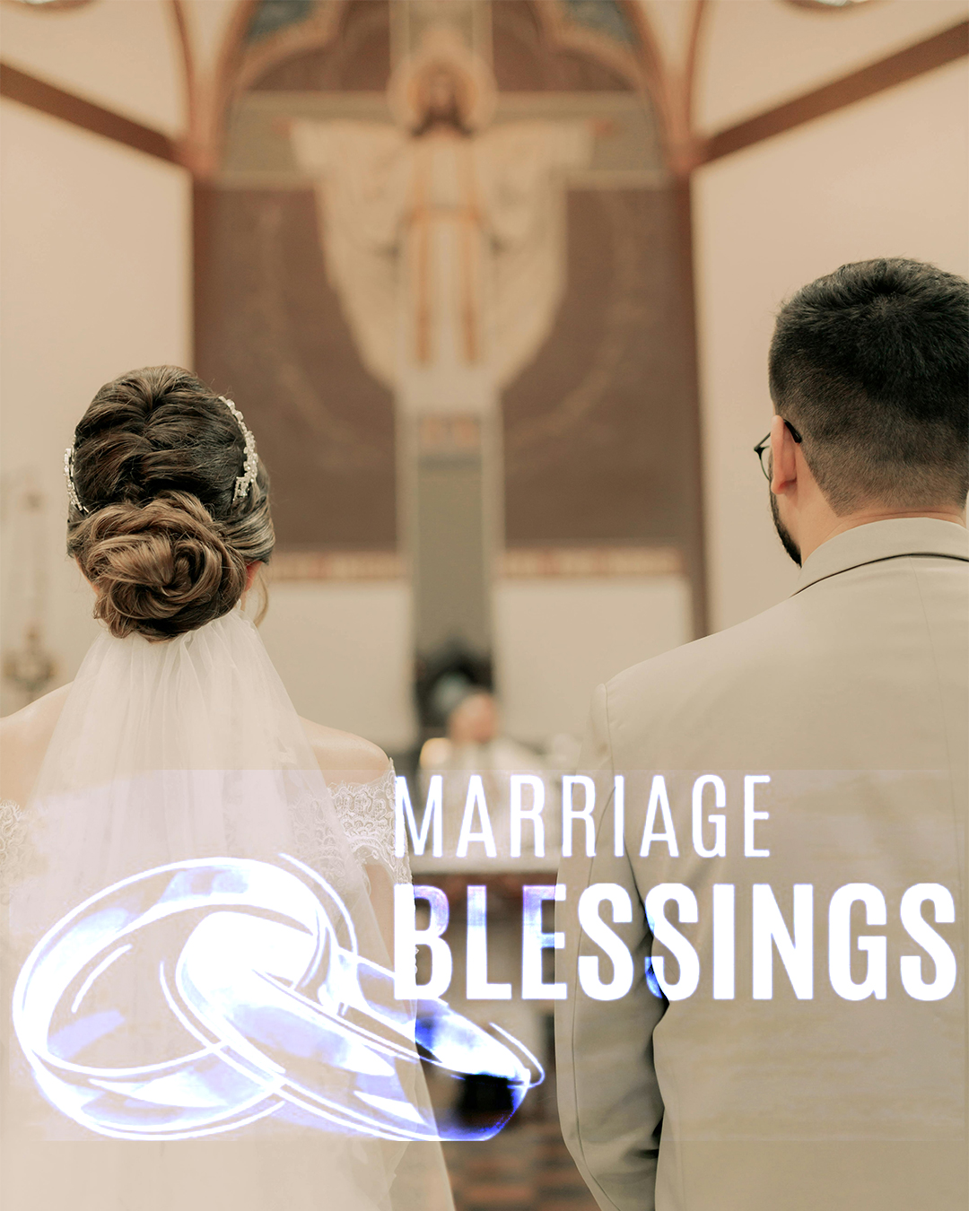 Marriage Blessings                                                                                                                                                                                                                                                                                          